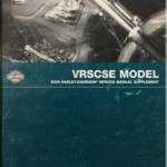 2005 VRSCSE VROD service manual supplement part number 99525-05